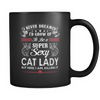 Super Sexy Cat Lady Mug