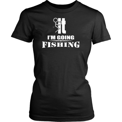 LIMITED EDITION - I'M GOING FISHING